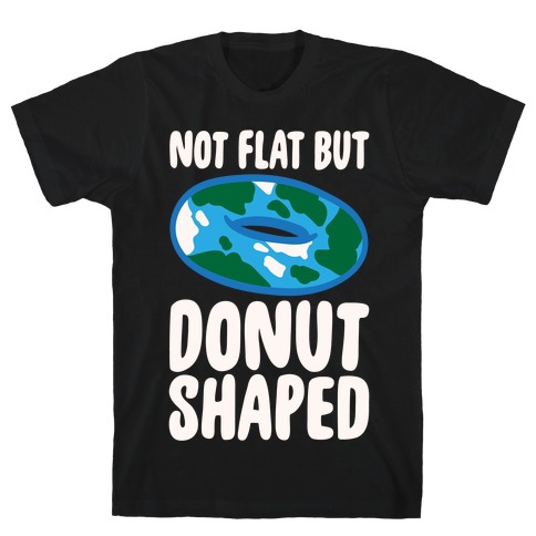 Donut Shaped Earth Parody White Print T-Shirt