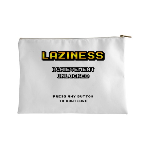 Laziness Achievement Unlocked Accessory Bag