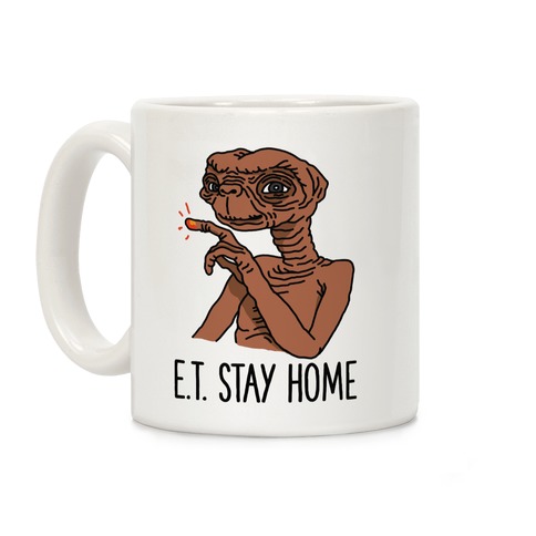 E.T. Stay home Coffee Mug