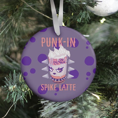 Punk-In Spike Latte Ornament