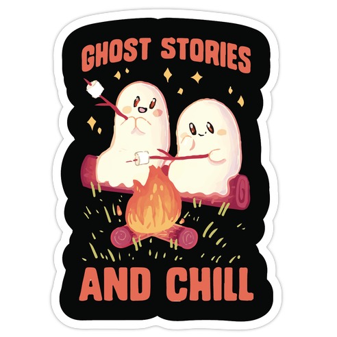 Ghost Stories And Chill Die Cut Sticker