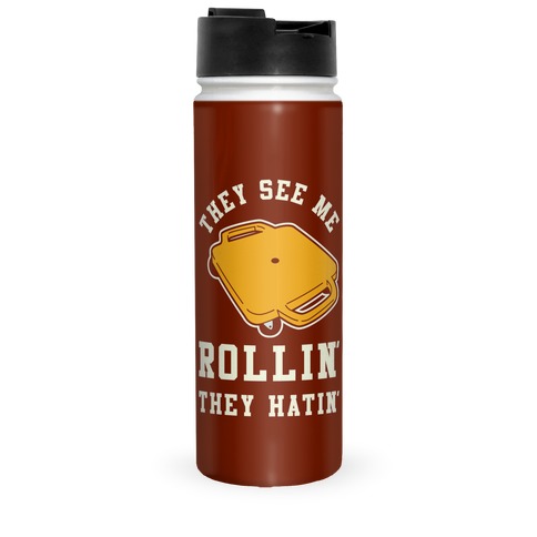 They See Me Rollin' Butt Scooter Travel Mug