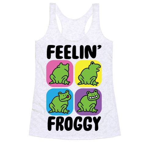 Feelin' Froggy Racerback Tank Top