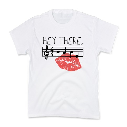 Hey There Babe Music Pun Kids T-Shirt