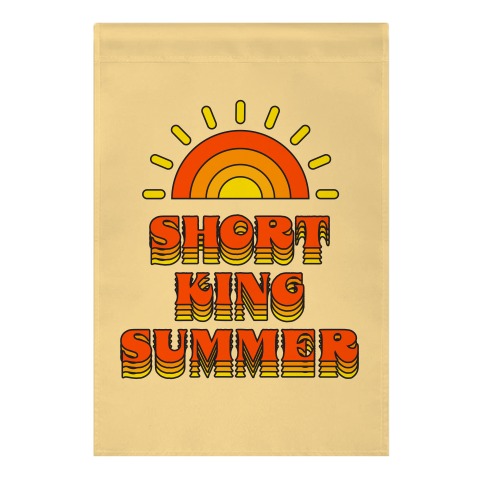 Short King Summer Sunset Garden Flag