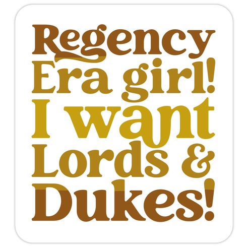 Regency Era Girl Parody Die Cut Sticker