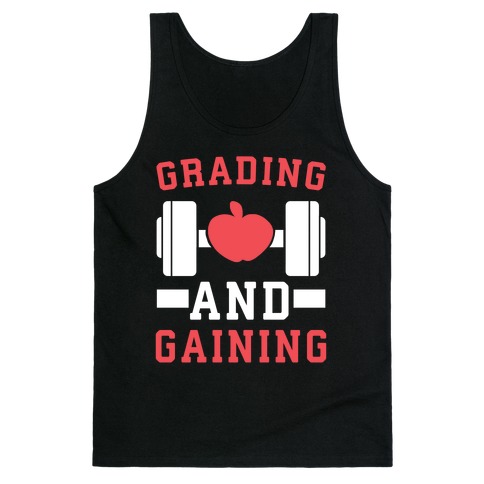 Grading and Gaining Tank Top
