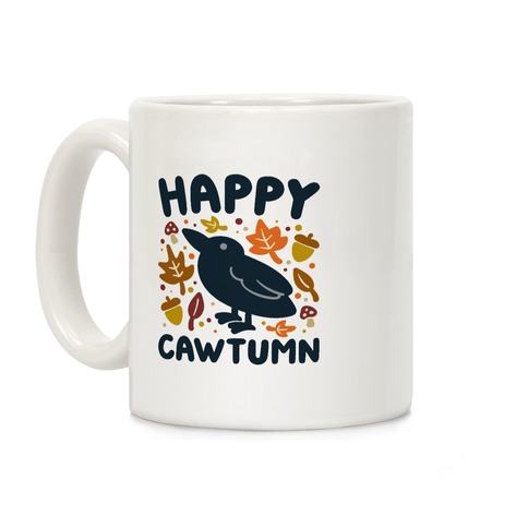 Happy Cawtumn Crow Parody Coffee Mug