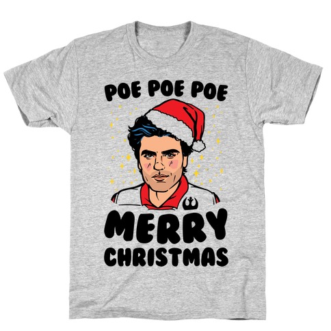 Poe Poe Poe Merry Christmas Parody T-Shirt