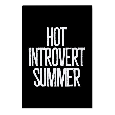 Hot Introvert Summer Garden Flag