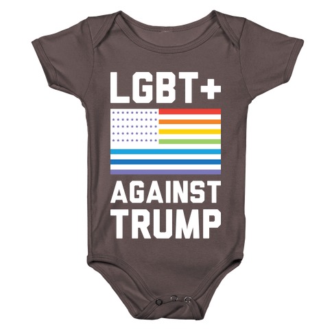 LGBT+ Against Trump Baby One-Piece