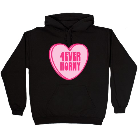 4ever Horny Candy Heart Hooded Sweatshirt