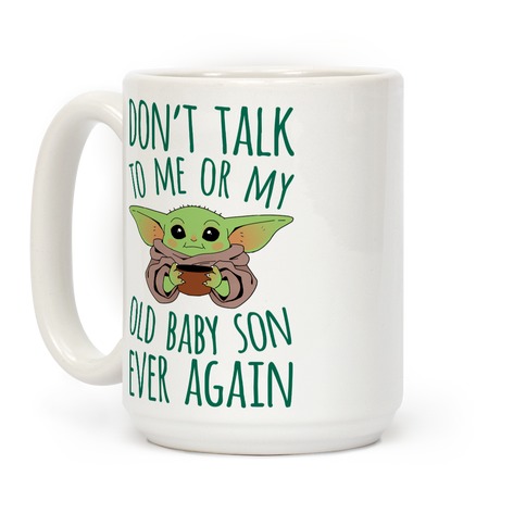 Baby Yoda Mugs Don't Get Better Than This