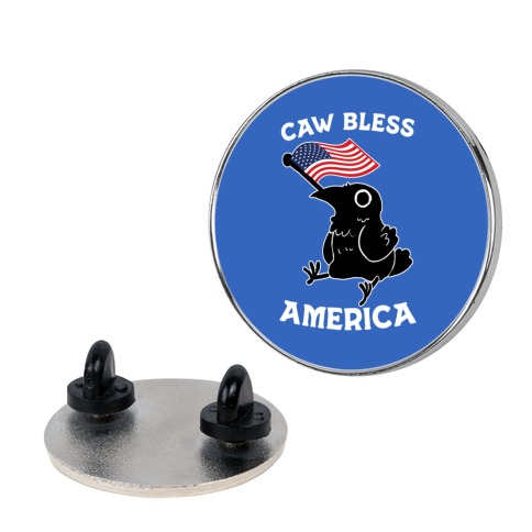 Caw Bless America Pin