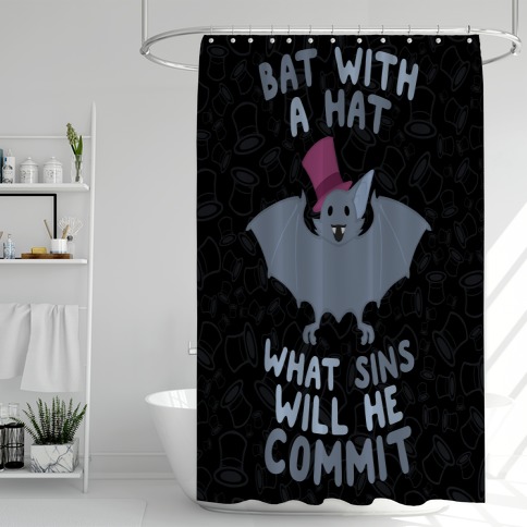 Bat With A Hat What Sins Will He Commit Shower Curtain