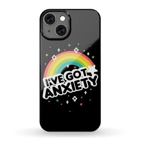 I've Got Anxiety Rainbow Phone Case