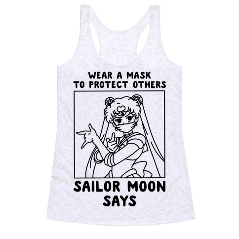 Wear a Mask to Protect Others Sailor Moon Says Racerback Tank Top
