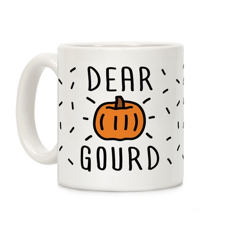 Dear Gourd Coffee Mug