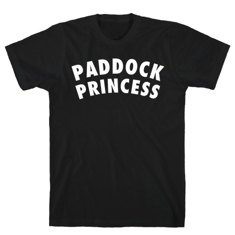 Paddock Princess T-Shirt