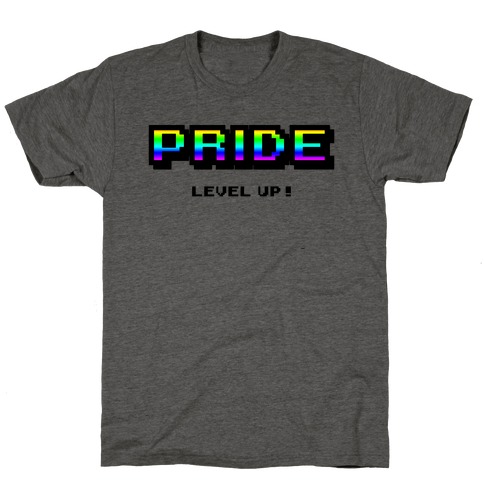 Pride Level Up! T-Shirt