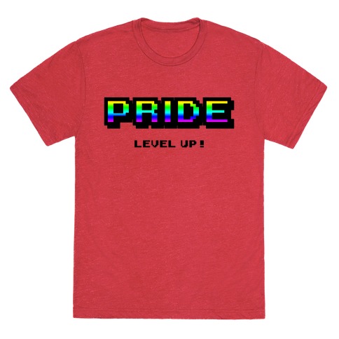 Pride Level Up! T-Shirt