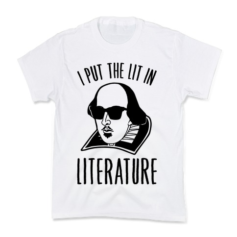 I Put The Lit In Literature Kids T-Shirt