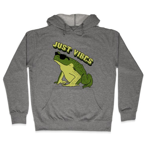 Just Vibes Frog Hooded Sweatshirt