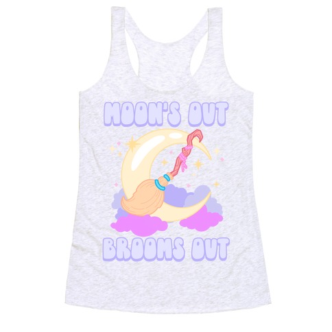 Moon's Out Brooms Out Racerback Tank Top