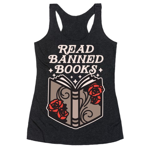 Read Banned Books Racerback Tank Top