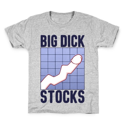Big Dick Stocks Kids T-Shirt
