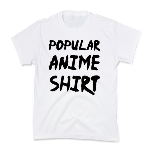 Popular Anime Shirt Kids T-Shirt