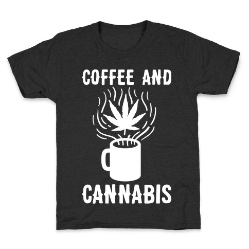 Coffee And Cannabis Kids T-Shirt
