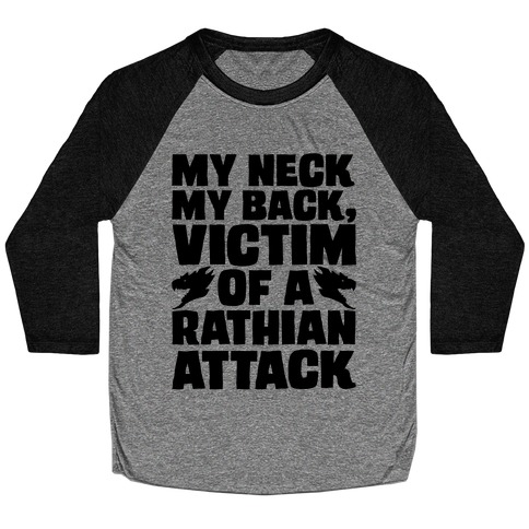 My Neck My Back Victim of A Rathian Attack Parody Baseball Tee