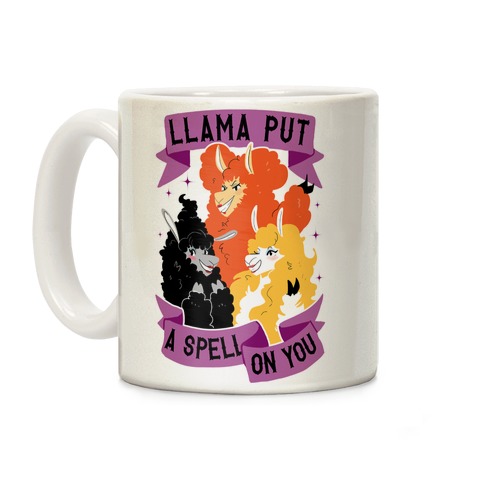 Llama Put A Spell On You Coffee Mug