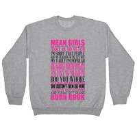 Mean Girls Slow Burn Sweatshirt