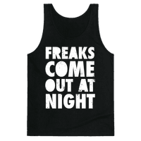 freaks come out at night tshirt