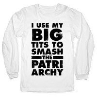 I Use My Big Tits To Smash The Patriarchy (Vintage) Tank Tops