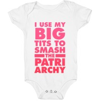 I Use My Big Tits To Smash The Patriarchy Long Sleeve T-Shirts