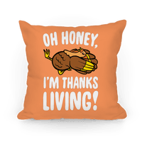 Oh Honey I'm Thanksliving Parody Die Cut Sticker | LookHUMAN