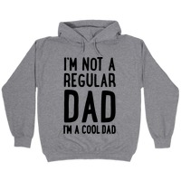 I'm Not a Regular Dad, I'm a Cool Dad Can Cooler – Fringe Favors