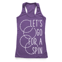 Let's Go For A Spin Racerback Tank | LookHUMAN