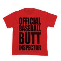 Official Baseball Butt Inspector Long Sleeve T-Shirts