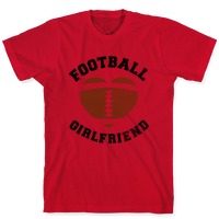 Football Girlfriend Shirts - Design Football Girlfriend Shirts Online