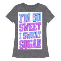 I M So Sweet T Shirts Lookhuman