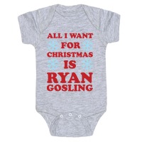 All I Want for Christmas is Ryan Gosling T-Shirts | LookHUMAN