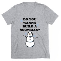 Do You Wanna Build A Snowman? Baseball Tees