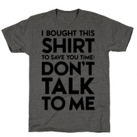 Don't Talk To Me. I'm In Stealth Mode.' Men's T-Shirt