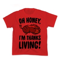 Oh Honey I'm Thanksliving Parody Die Cut Sticker | LookHUMAN