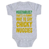 Vegetables That S A Funny Way To Say Chicky Nuggies T Shirts Lookhuman