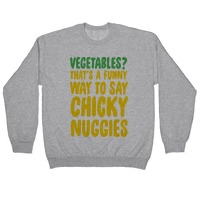 Vegetables That S A Funny Way To Say Chicky Nuggies Baseball Tees Lookhuman